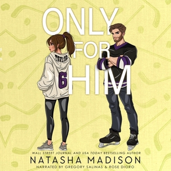 Only For Him: A single dad, enemies to lovers, hockey romance. (Deluxe): A single dad, enemies to lovers, hockey romance. (Deluxe)