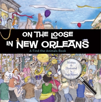 Hardcover On the Loose in New Orleans Book