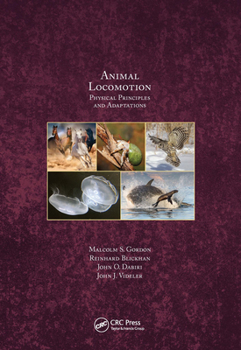 Paperback Animal Locomotion: Physical Principles and Adaptations Book