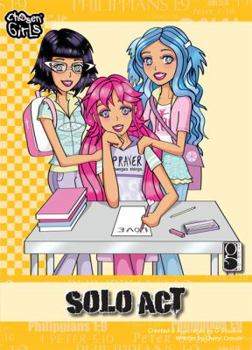 Solo Act (Chosen Girls) - Book #4 of the Chosen Girls