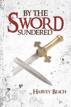Paperback By the Sword Sundered Book