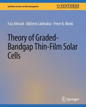 Paperback Theory of Graded-Bandgap Thin-Film Solar Cells Book