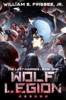 Paperback Wolf Legion (The Last Marines) Book