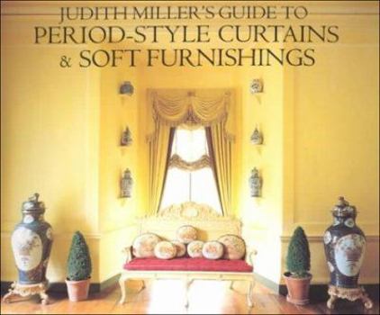 Paperback Judith Miller Guide to Period Style Curtains and Soft Furnishings Book
