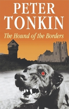 The Hound of the Borders - Book #3 of the Master of Defense