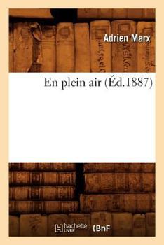 Paperback En Plein Air (Éd.1887) [French] Book