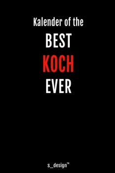 Kalender f�r K�che / Koch / K�chin: Immerw�hrender Kalender / 365 Tage Tagebuch / Journal [3 Tage pro Seite] f�r Notizen, Planung / Planungen / Planer, Erinnerungen, Spr�che