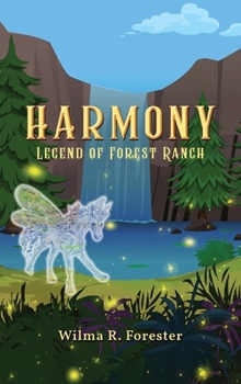 Hardcover Harmony: Legend of Forest Ranch Book