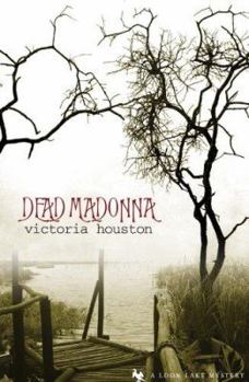 Dead Madonna - Book #8 of the A Loon Lake Mystery