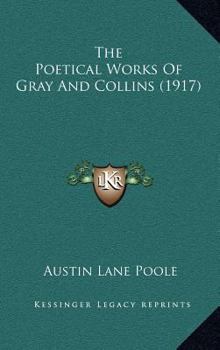 The Poems of Gray and Collins - Book  of the Oxford Standard Authors