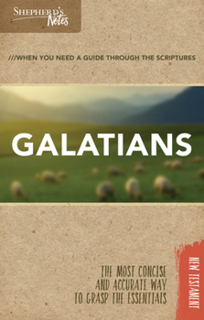 Galatians (Shepherd's Notes) - Book  of the Shepherd's Notes