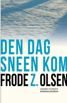 Paperback Den dag sneen kom [Danish] Book