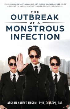 Paperback The Outbreak of A Monstrous Infection Book