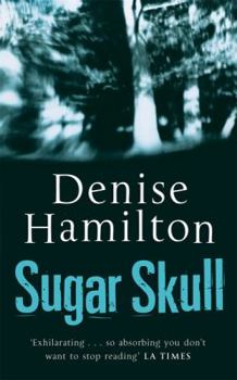 Sugar Skull - Book #2 of the Eve Diamond Mystery