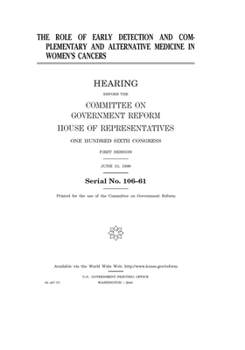 The role of early detection and complementary and alternative medicine in women’s cancers