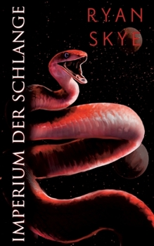 Paperback Imperium der Schlange: Sternenlied-Reihe 3 [German] Book