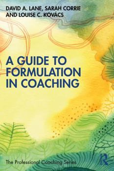 Paperback A Guide to Formulation in Coaching Book