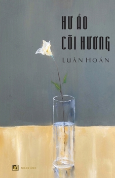 Paperback Hư Ảo Cõi Hương [Vietnamese] Book