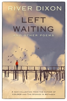 Paperback Left Waiting: and other poems Book