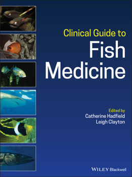 Hardcover Clinical Guide to Fish Medicine Book