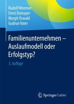 Hardcover Familienunternehmen - Auslaufmodell Oder Erfolgstyp? [German] Book