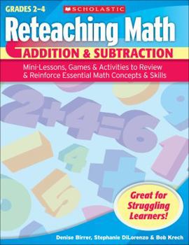 Paperback Addition & Subtraction, Grades 2-4: Mini-Lessons, Games & Activities to Review & Reinforce Essential Math Concepts & Skills Book
