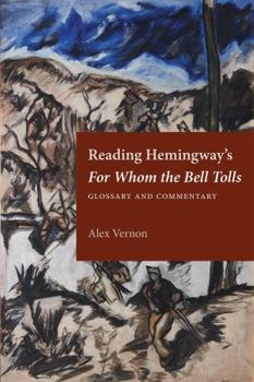Paperback Reading Hemingway's for Whom the Bell Tolls: Glossary and Commentary Book