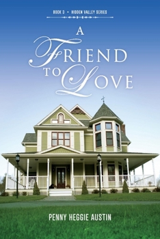 Paperback A Friend to Love: Volume 3 Book