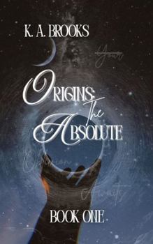 Hardcover The Absolute:: Origins: Book One Book