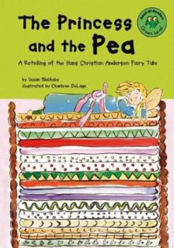 Hardcover The Princess and the Pea: A Retelling of the Hans Christian Andersen Fairy Tale Book