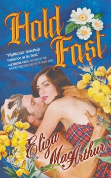 Hold Fast (The Laird's Holdings) - Book #1 of the Laird's Holdings Book