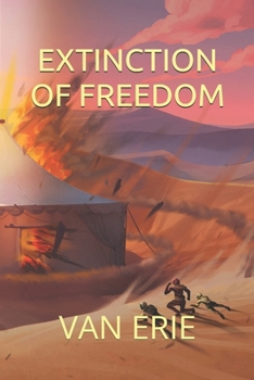 Paperback Extinction of Freedom Book