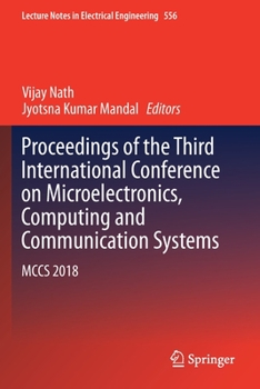Paperback Proceedings of the Third International Conference on Microelectronics, Computing and Communication Systems: McCs 2018 Book