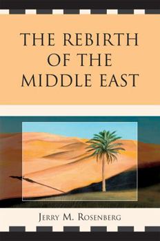 Paperback The Rebirth of the Middle East Book