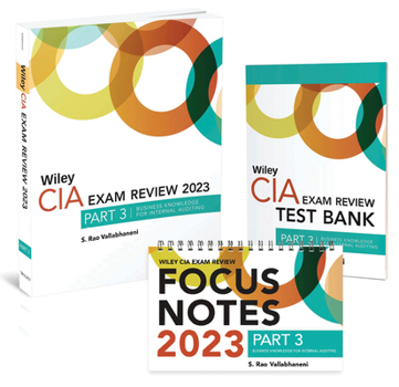 Paperback Wiley CIA 2023 Part 3: Exam Review + Test Bank + Focus Notes, Practice of Internal Auditing Set Book