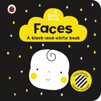Paperback Baby Touch: Faces: a black-and white-book Book
