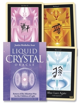 Misc. Liquid Crystal Oracle: Return of the Atlantian Way for the Children of Light Book