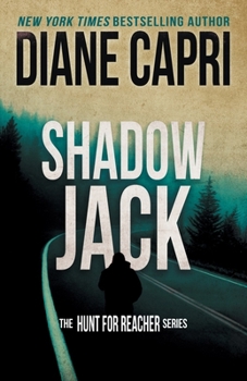 Shadow Jack (The Hunt for Jack Reacher Series)