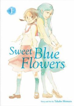 DOUCES FLEURS BLEUES T1 - Book #1 of the Sweet Blue Flowers Omnibus