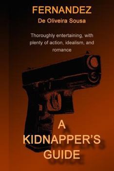 Paperback A Kidnapper's Guide Book