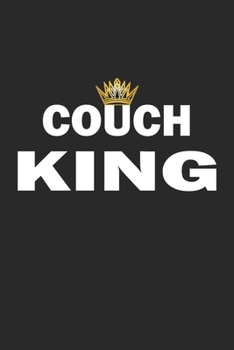 Couch King: Notebook, Journal with Funny Saying| checkered | 6x9 | 120 pages