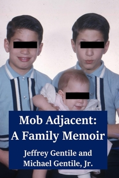 Paperback Mob Adjacent: A Family Memoir Book