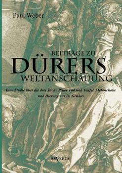 Paperback Beiträge zu Dürers Weltanschauung [German] Book