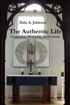 Paperback The Authentic Life Book