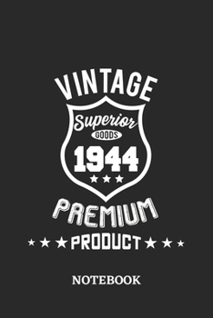 1944 Vintage Superior Premium Product Notebook: 6x9 inches - 110 blank numbered pages • Greatest Premium Vintage Journal • Gift, Present Idea