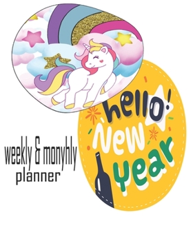 Paperback hello new year 2020 Planner Weekly and Monthly: Jan 1, 2020 to Dec 31, 2020: Weekly & Monthly Planner + Calendar Views - Inspirational Quotes and Navy Book