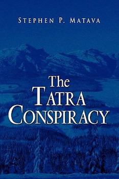 Paperback The Tatra Conspiracy Book