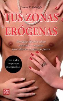 Paperback Tus Zonas Erogenas = Your Erogenous Zones [Spanish] Book