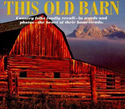Hardcover This Old Barn Book