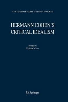 Paperback Hermann Cohen's Critical Idealism Book